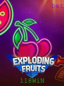 ExplodingFruits: Como Jogar e Se Destacar Com a Estratégia 118WiN